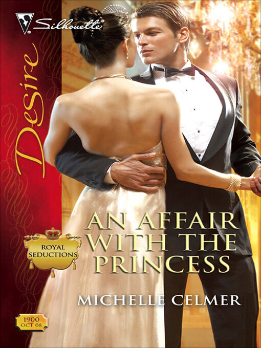 Title details for An Affair with the Princess by Michelle Celmer - Available
